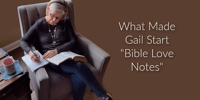 Do you know why Gail started writing 1-minute devotions for a blog that has grown to over 20,000 subscribers? This 1-minute devotion explains.