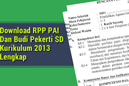 Download Rpp Pai Dan Kecerdikan Pekerti Sd Kurikulum 2013 Lengkap