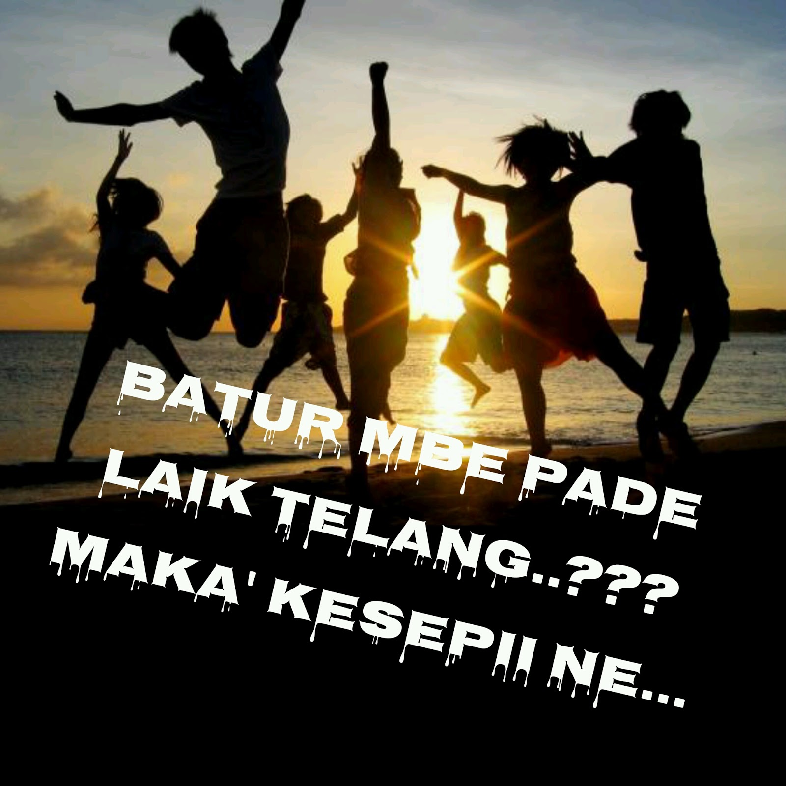 Anak Rantau Lombok Gambar Dp BBM FB Bahasa Lombok Sasak 3