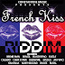 FRENCH KISS RIDDIM CD (2012)