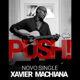 Xavier Machiana – Push! (2020) BAIXAR MP3