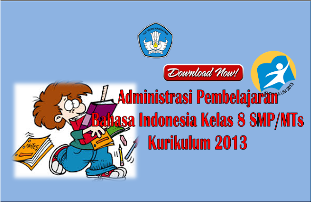 Perangkat Pembelajaran Bahasa Indonesia Kelas 8 SMP Semester 1 dan 2
