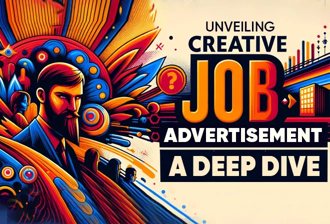 Unveiling Creative Job Advertisements: A Deep Dive into 4 Brands' Designs