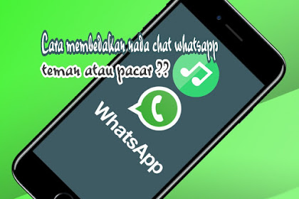 Cara Membedakan Nada Notifikasi Chat Pribadi dan Chat Grup di Whatsapp