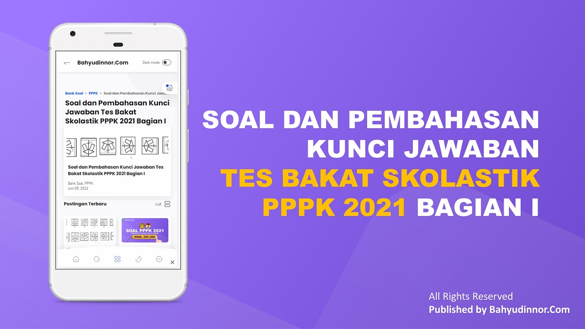 oal dan Pembahasan Kunci Jawaban Tes Bakat Skolastik PPPK 2021 Bagian I.