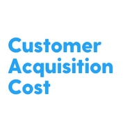 What is Customer Acquisition Cost (CAC) And Its Importance?