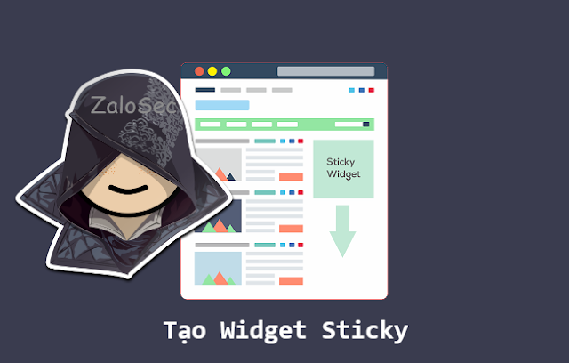 Widget Sticky,Tạo widget cố định (Sticky widget) khi cuộn trang cho Blogspot, Cách Tạo Widget Sticky Trong Blogspot Sidebar,Tạo widget cố định (Sticky widget) khi cuộn trang cho Blogspot, Cách Tạo Widget Sticky Trong Blogspot Sidebar