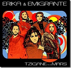 erika-and-emigrante-tzigane-from-mars-album