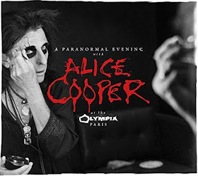 Alice Cooper - A Paranormal Evening At The Olympia Paris