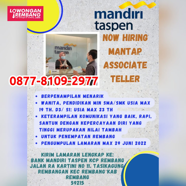 Lowongan Kerja Mantap Associate Teller Bank Mandiri Taspen Rembang