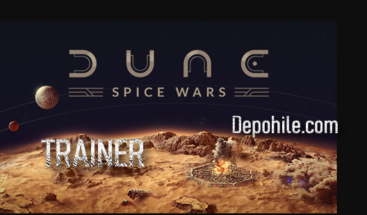 Dune Spice Wars PC Sınırsız Can, Su Trainer Hilesi İndir