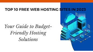 Free Web Hosting Sites InfinityFree, 000webhost,AwardSpace,FreeHosting.com,Byet.Host,x10Hosting,GoogieHost,Freehostia,5GBFree,FreeWebHostingArea,