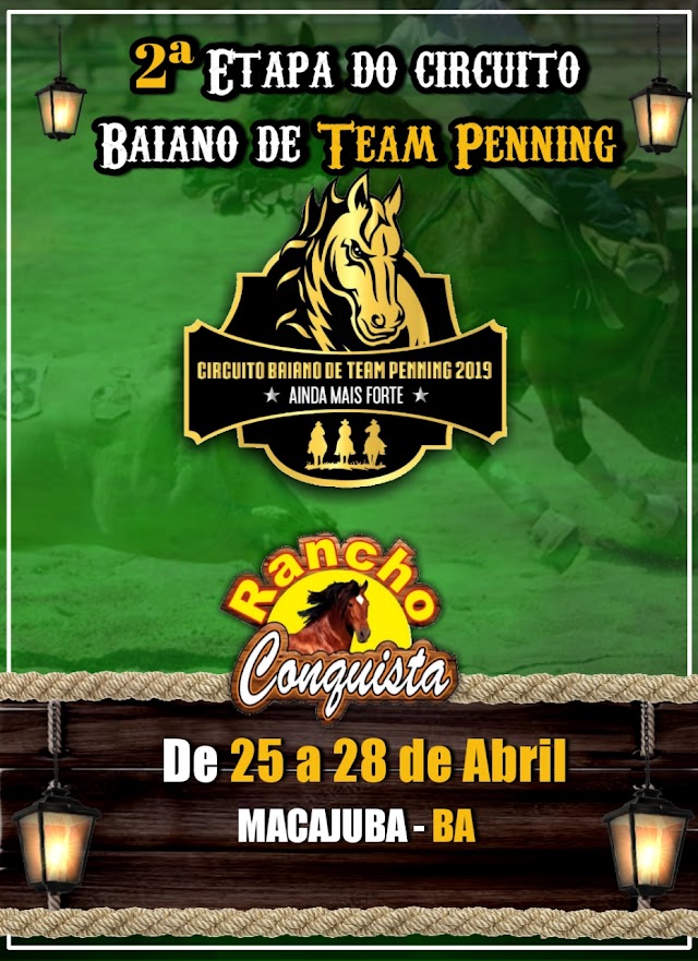 Vem aí a 2ª Etapa do Circuito Baiano de Team Penning de 25 a 28 de abril no Rancho Conquista em Macajuba