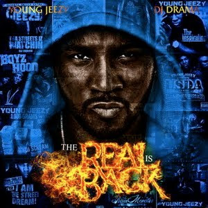 Young Jeezy - The Real Is Back