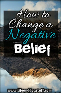 How to Change Negative Core Beliefs.