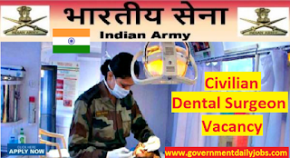 Indian Army Recruitment 2017 indianarmy.nic.in 56 Civilian Dental Surgeons