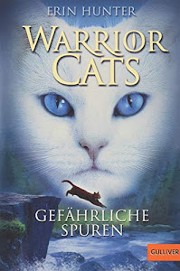 Warrior Cats. Gefährliche Spuren: I, Band 5