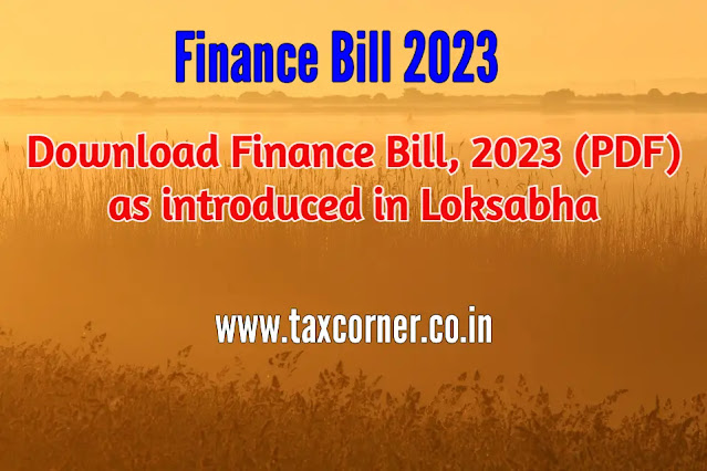 download-finance-bill-2023-pdf-as-introduced-in-loksabha
