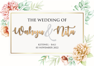 03112022 THE WEDDING OF WAHYU & NITA AT KETEWEL BALI