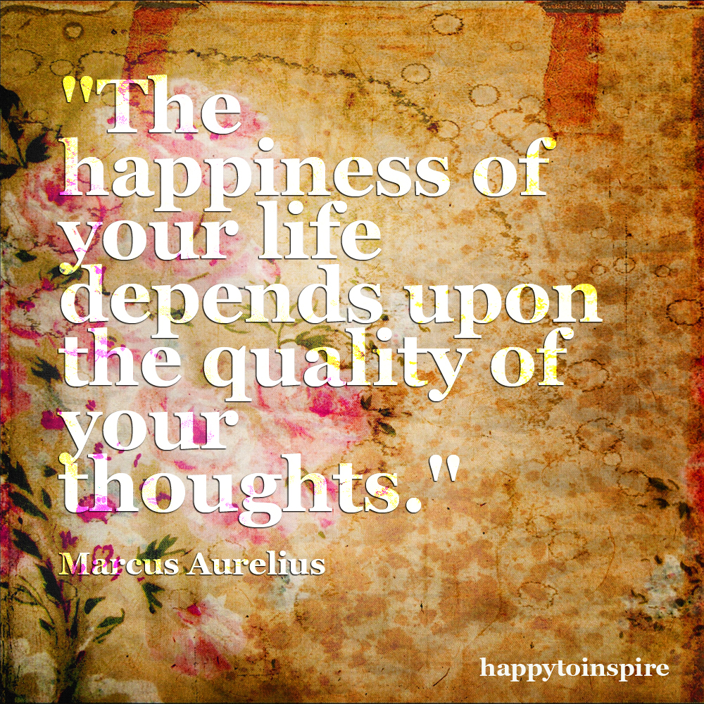 Quote of the Day Happiness of your life