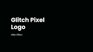 Glitch Pixel Logo after effect