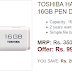 [*New Loot*] Ebay Flash Sale Buy Toshiba 16 GB Pendrive Only For Rs99