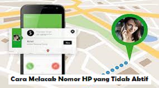 Cara Melacak Nomor HP yang Tidak Aktif