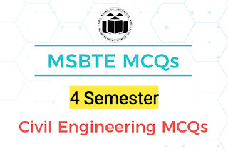 MSBTE 4th Semester Civil Engineering MCQs with Answers I Scheme | Important MSBTE I Scheme MCQs