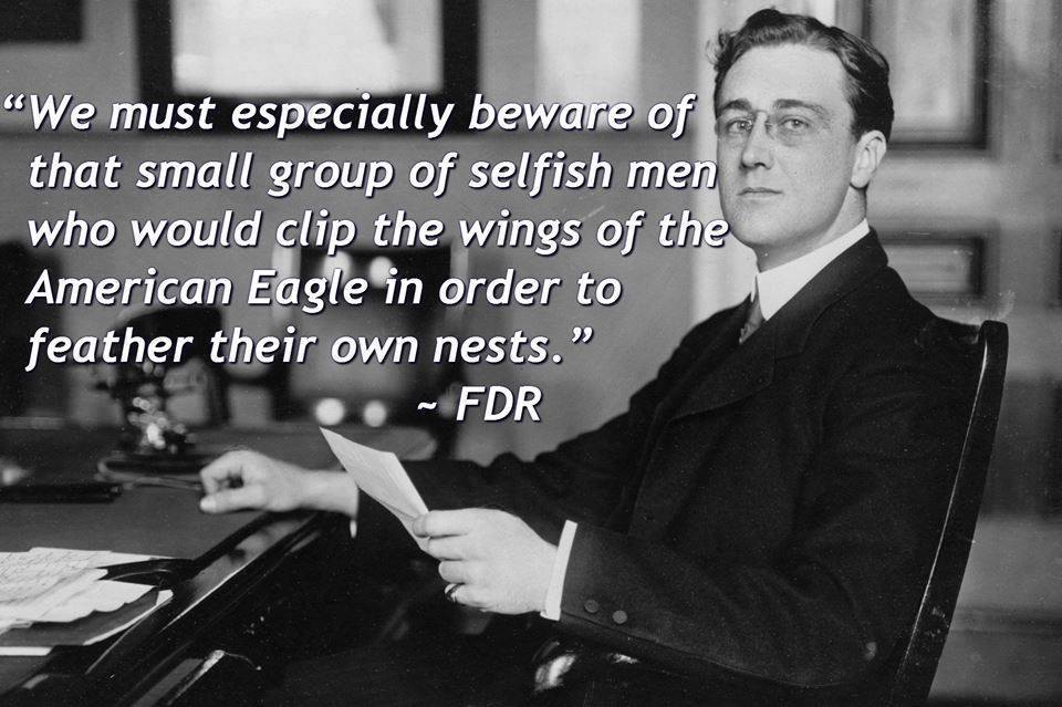 We must especially beware of that small groupo of selfish men who would clip the wings of