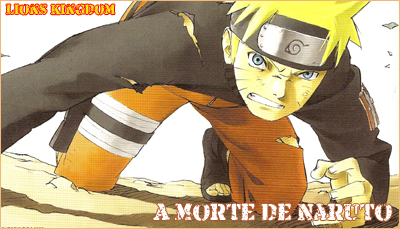 a-morte-e-naruto