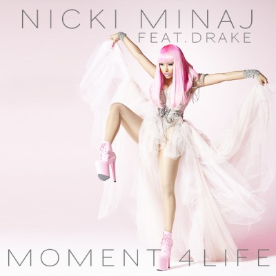 Nicki Minaj Feat. Drake - Moment 4 Life
