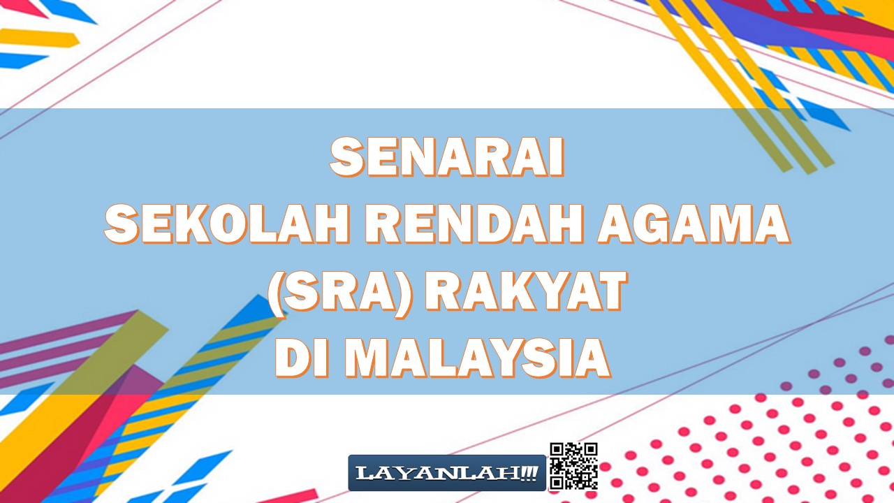 SENARAI SEKOLAH RENDAH AGAMA (SRA) RAKYAT DI MALAYSIA ...