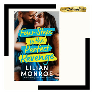 Four Steps to the Perfect Revenge by Lilian Monroe