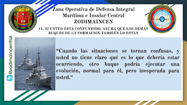 Tips de Maniobra de Buques: 11. Si usted está confundido, asuma que los demás Buques de la Formación también lo están.