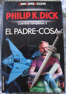 Portada del libro El padre-cosa, de Philip K. Dick