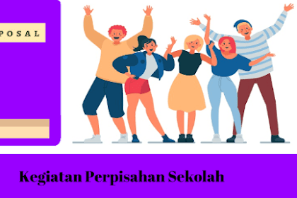 (Pdf) Contoh Proposal Kegiatan Perpisahan Sekolah