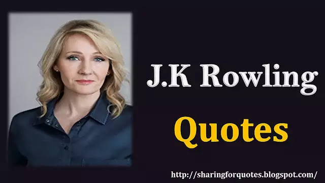 J.K.Rowling inspirational Quotes 1