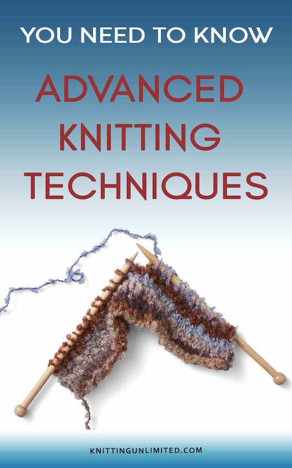 8 techniques you might want to explore: Double knitting, colorwork, lace, cable, brioche, entrelac, knitting with beads, steeking