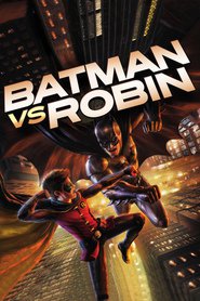 VOIR! Batman vs Robin 2015 Film Complet VF Gratuit en Francais