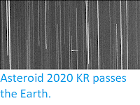 http://sciencythoughts.blogspot.com/2020/05/asteroid-2020-kr-passes-earth.html