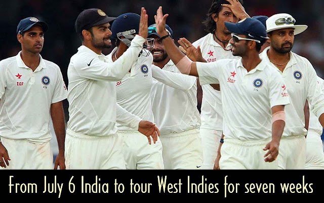 From July 6 India to tour West Indies for seven weeks