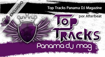 top-tracks-panama-dj-mag-afterbeat