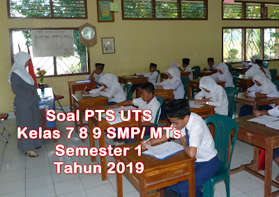 Contoh Download Soal PTS IPS Kelas 7 Semester 1 Tahun 2019 Semua Mapel