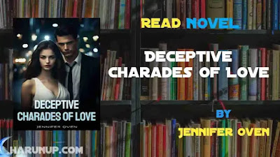 Deceptive Charades Of Love Novel