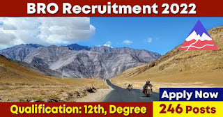 246 Posts - Border Roads Organisation - BRO Recruitment 2022(All India Can Apply) - Last Date Updated Soon at Govt Exam Update