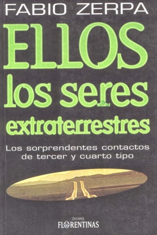 Ellos los Seres Extraterrestres   Fabio Zerpa