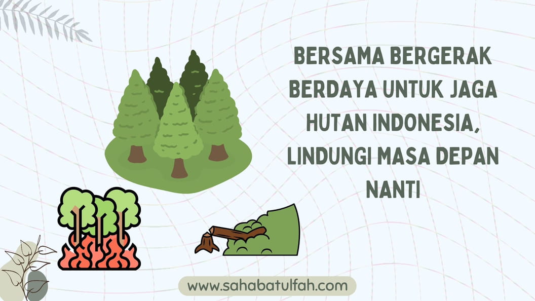 Bersama-bergerak-berdaya-jaga-hutan-indonesia