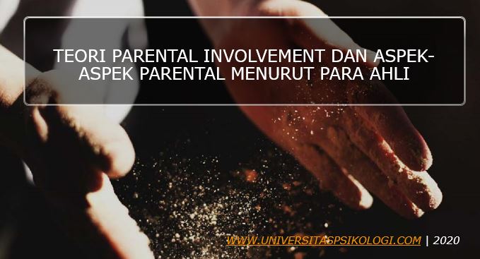 Teori Parental Involvement Menurut Para Ahli