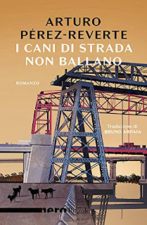 La copertina del romanzo I cani di strada non ballano