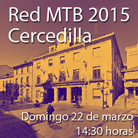 La Red MTB 2015 será en Cercedilla, el domingo 22 de marzo